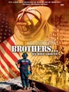 Brothers...On Holy Ground